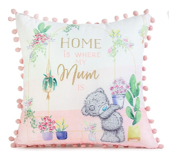 Image shows Me to You, Tatty Teddy Mother’s Day ‘Home Is Where My Mum Is’ Cushion